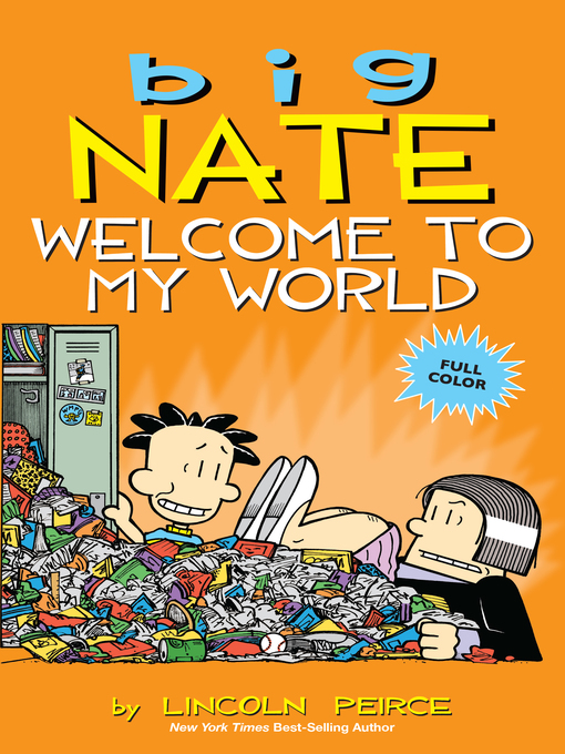 Title details for Welcome to My World by Lincoln Peirce - Available
